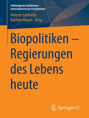 cover image of Biopolitiken – Regierungen des Lebens heute